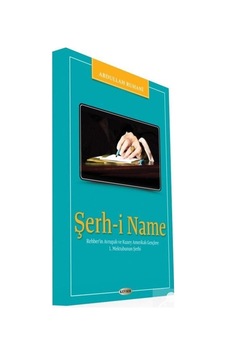 Şerh-i Name / Abdullah Ruhani