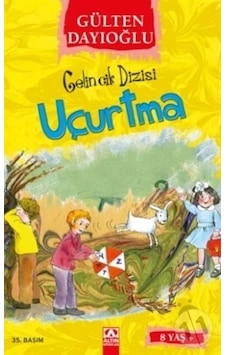 Altın Yayınları Gelincik Dizisi 12 Uçurtma Altın Yayınları Gelincik Dizisi 12 Uçurtma