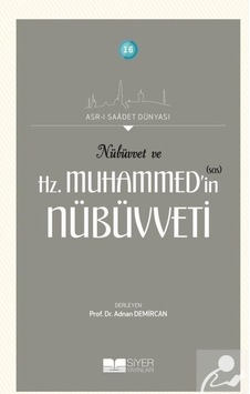 Nübüvvet ve Hz. Muhammed'in (Sas) Nübüvveti / Kolektif 9786054620357 Nübüvvet ve Hz. Muhammed'in (Sas) Nübüvveti / Kolektif 9786054620357