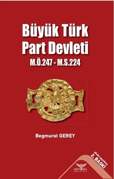 Büyük Türk Part Devleti Büyük Türk Part Devleti