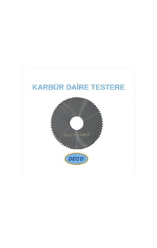 Deco 80x3,0 Mm Karbür Daire Freze Deco 80x3,0 Mm Karbür Daire Freze