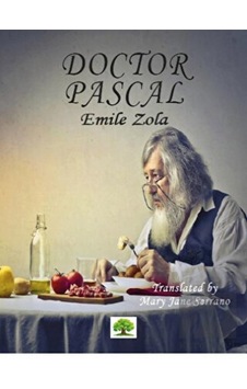 Doctor Pascal - Emile Zola - Platanus Publishing