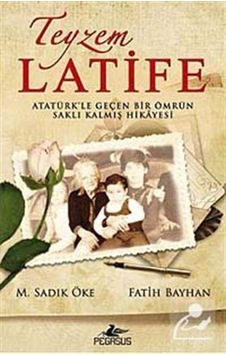 Teyzem Latife - M. Sadık Öke -  Fatih Bayhan - Pegasus