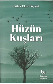 Hüzün Kuşları Payitaht Yayınları Hüzün Kuşları Payitaht Yayınları