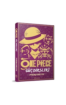 One Piece: Güç Dersleri / Phedra Derycke One Piece: Güç Dersleri / Phedra Derycke
