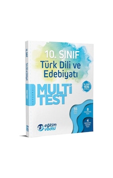 10. Sınıf Türk Dili Ve Edebiyatı Multi Test 10. Sınıf Türk Dili Ve Edebiyatı Multi Test