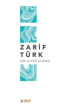 Zarif Türk / Alper Duran Zarif Türk / Alper Duran