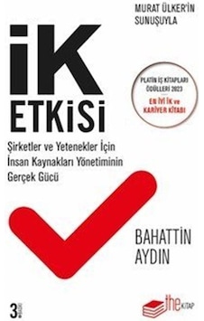 İk Etkisi / Bahattin Aydın
