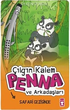 Çılgın Kalem Penna Ve Arkadaşları Safari - Timaş Coçuk Yayınları Çılgın Kalem Penna Ve Arkadaşları Safari - Timaş Coçuk Yayınları