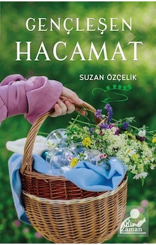 Gençleşen Hacamat / Suzan Özçelik
