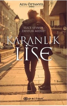 Karanlık Lise - Alya Öztanyel - Epsilon Karanlık Lise - Alya Öztanyel - Epsilon