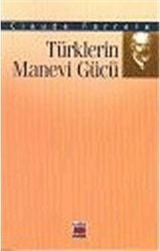 Türklerin Manevi Gücü - Claude Farrere - Elips Kitapları Türklerin Manevi Gücü - Claude Farrere - Elips Kitapları