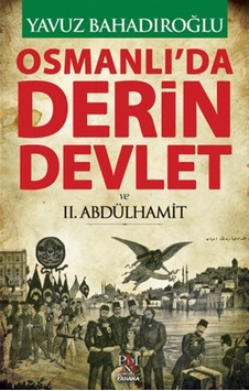 Osmanlı'da Derin Devlet Ve 2. Abdülhamit - Pmvp-752683