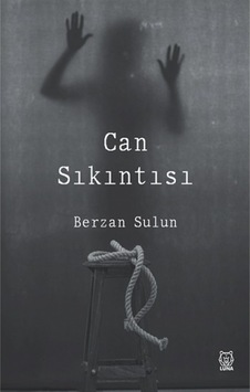 Can Sıkıntısı - Berzan Sulun - Luna Yayınları