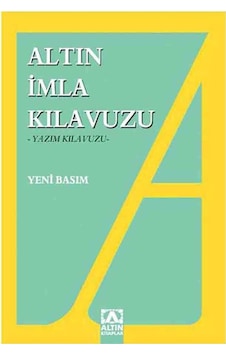 İmla Kılavuzu - Dr. Turhan Bozkurt - Altın Kitaplar