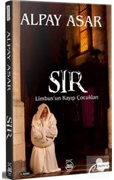 Sır - Alpay Asar - 5 Şubat Yayınları Sır - Alpay Asar - 5 Şubat Yayınları