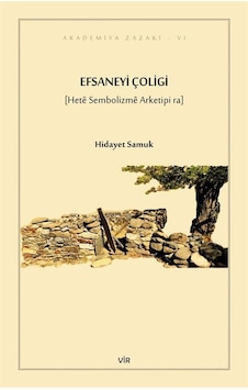 Efsaneyi Çoligi / Hidayet Samuk Efsaneyi Çoligi / Hidayet Samuk