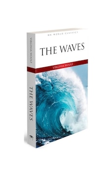 The Waves Ingilizce Roman - Virginia Woolf The Waves Ingilizce Roman - Virginia Woolf