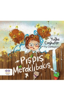 Pışpış Meraklıbakış - Tuğba Coşkuner - Cezve Çocuk