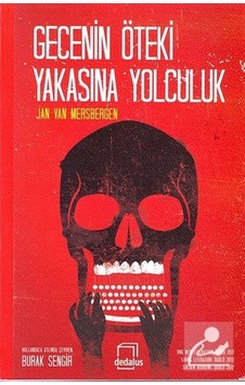 Gecenin Öteki Yakasına Yolculuk - Van Mersbergen - Dedalus