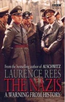 The Nazis - A Warning From History 9780563493334 The Nazis - A Warning From History 9780563493334