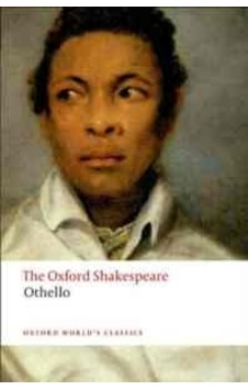 Othello Oxford University Press Uk William Shakespeare Othello Oxford University Press Uk William Shakespeare