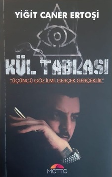 Kül Tablası - Yiğit Caner Ertoşi - Motto Yayınları Kül Tablası - Yiğit Caner Ertoşi - Motto Yayınları