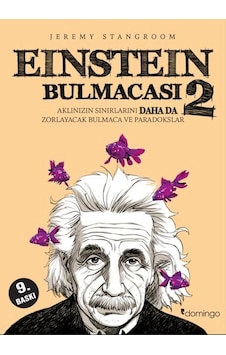 Einstein Bulmacası 2 Aklınızın Sınırlarını Zorlayacak Bulmaca Ve Paradokslar Einstein Bulmacası 2 Aklınızın Sınırlarını Zorlayacak Bulmaca Ve Paradokslar