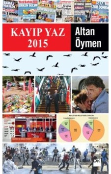Kayıp Yaz 2015 - Altan Öymen - Doğan Kitap Kayıp Yaz 2015 - Altan Öymen - Doğan Kitap