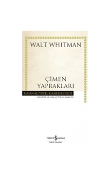 Çimen Yaprakları (Karton Kapak) Walt Whitman Türkiye Iş Bankas
