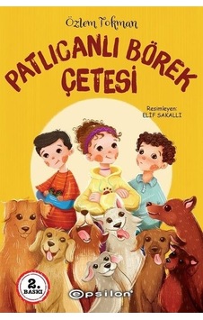 Patlıcanlı Börek Çetesi - Özlem Tokman - Epsilon Yayınevi