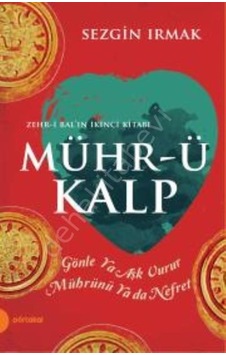 Mühr -ü Kalp  - Sezgin Irmak  - Portakal