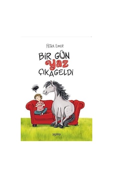 Bir Gün Yaz Çıkageldi - Petra Eimer - 25M2 Kitap Bir Gün Yaz Çıkageldi - Petra Eimer - 25M2 Kitap