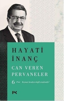 Can Veren Pervaneler 6 - Hayati Inanç - Profil Can Veren Pervaneler 6 - Hayati Inanç - Profil