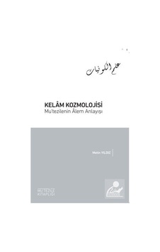Kelam Kozmolojisi Mu'tezilenin Alem Anlayışı - Metin Aydın - Endülüs Kelam Kozmolojisi Mu'tezilenin Alem Anlayışı - Metin Aydın - Endülüs