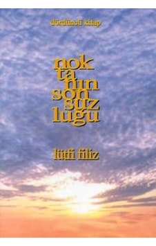 Noktanın Sonsuzluğu 4.Cilt - Lütfi Filiz - Pan Yayıncılık Noktanın Sonsuzluğu 4.Cilt - Lütfi Filiz - Pan Yayıncılık