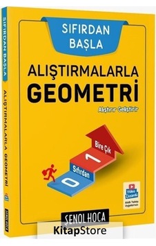 Alıştırmalarla Geometri - Şenol Aydın - Şenol Hoca Yayınları Alıştırmalarla Geometri - Şenol Aydın - Şenol Hoca Yayınları