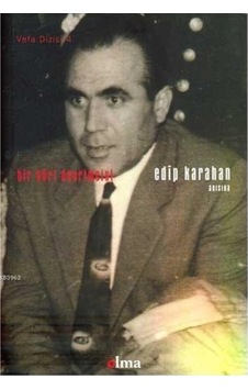 Bir Kürt Devrimcisi Edîp Karahan Elma Yayınları 2005 426048705
