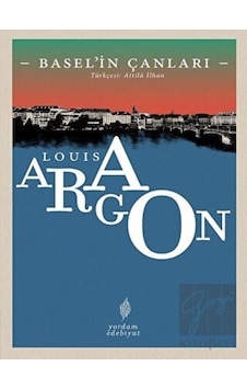 Basel'in Çanları - Louis Aragon - Yordam Edebiyat