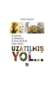 Uzatılmış Yol - Hülya Küçük - Nefes Yayıncılık
