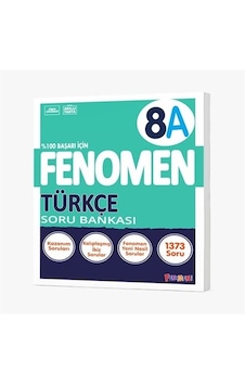 Fenomen 8. Sınıf Türkçe A Soru Bankası Fenomen 8. Sınıf Türkçe A Soru Bankası