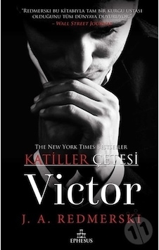 Victor Katiller Çetesi Ciltli -J. A. Redmerski Victor Katiller Çetesi Ciltli -J. A. Redmerski
