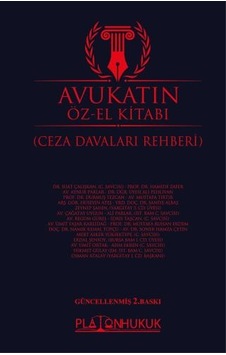 Avukatın Öz-el Kitabı Ceza Davaları Rehberi 2. Baskı