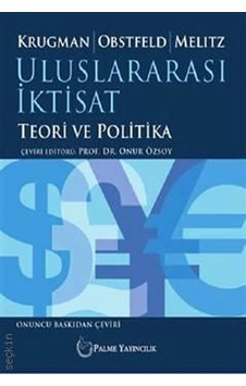 Palme Yayınları Uluslararası Iktisat Teori ve Politika Palme Yayınları Uluslararası Iktisat Teori ve Politika