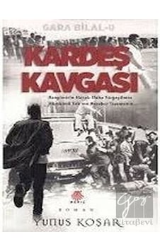 Kardeş Kavgası - Gara Bilal 2 - Yunus Koşar - Meriç Yayınları