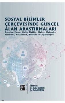 Sosyal Bilimler Çerçevesinde Güncel Alan Araştırmaları / Dr. S...
