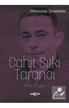 Cahit Sıtkı Tarancı - Önder Göçgün - Akçağ Yayınları Cahit Sıtkı Tarancı - Önder Göçgün - Akçağ Yayınları
