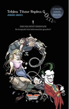Tekten Tüme Hepten Güm - Joker Abdul - Perseus Yayınevi Tekten Tüme Hepten Güm - Joker Abdul - Perseus Yayınevi