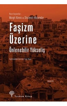 Faşizm Üzerine; Önlenebilir Yükseliş