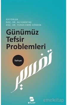 Günümüz Tefsir Problemleri Ali Karataş Yunus Emre Gördük